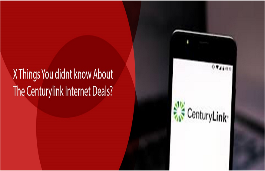 13 Things You Didn’t Know About The Century Link Internet Deals?